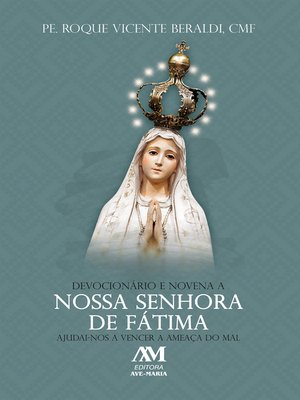 cover image of Devocionário e Novena a Nossa Senhora de Fátima